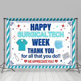 Aperturee - Aperturee Happy Surgical Tech Week Appreciate Blue Backdrop